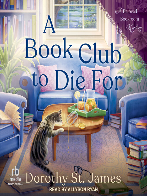 Title details for A Book Club to Die For by Dorothy St. James - Available